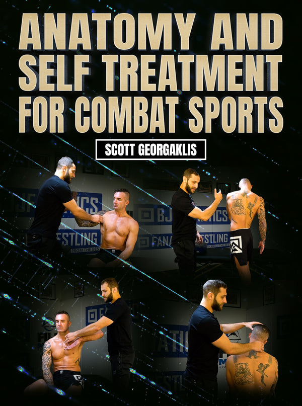 Anatomy & Self-Treatment for Combat Sports